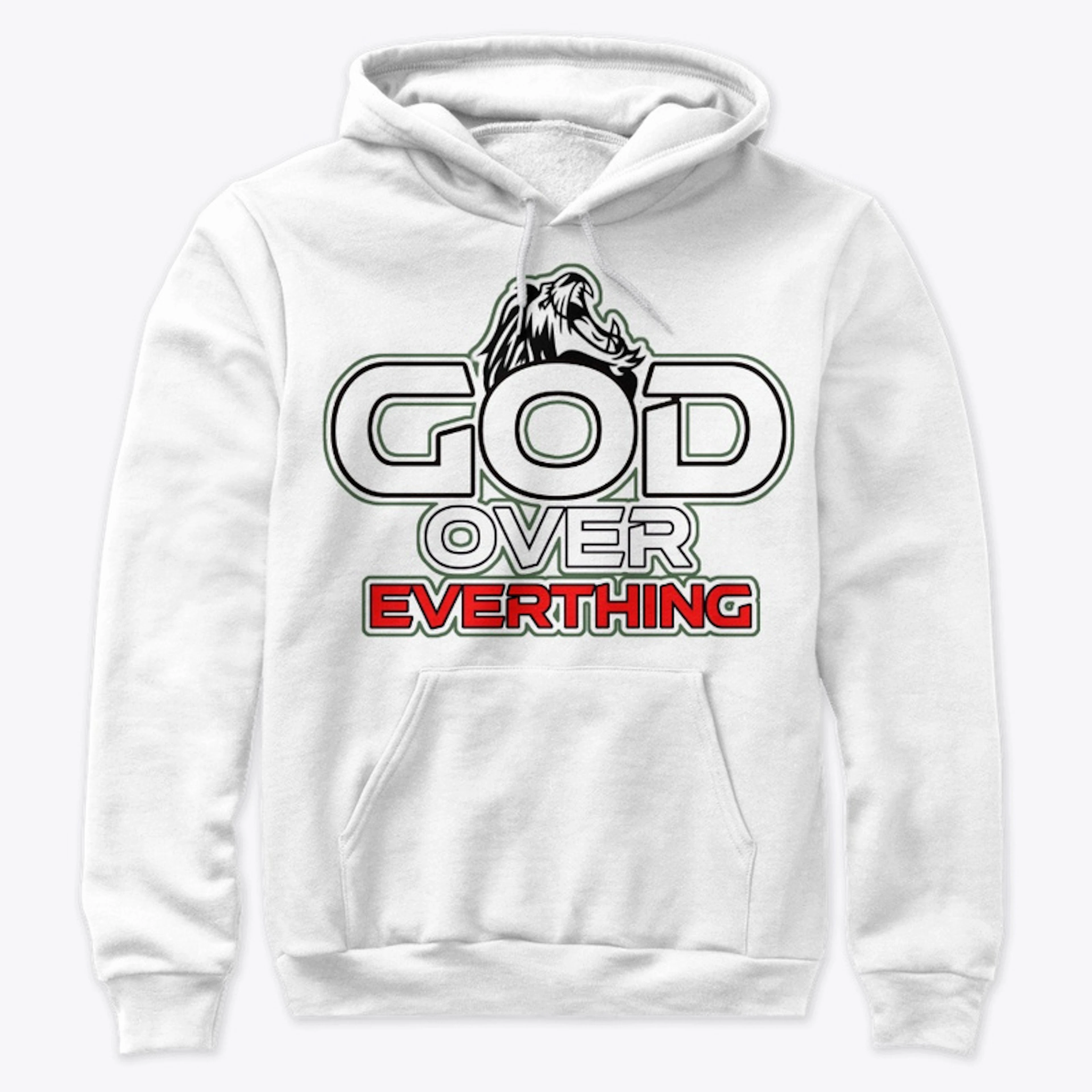 GOD OVER EVERYTHING