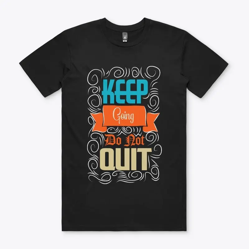 NOBODY CARE, KEEP GOING T-SHIRT